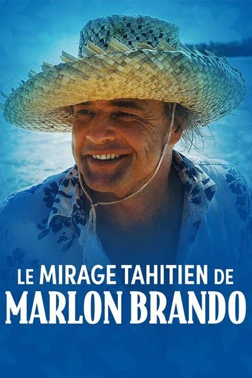 Marlon Brando's Tahitian Mirage