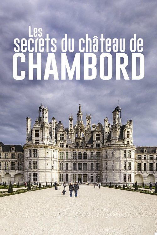 Chambord: The Leonardo Da Vinci Mystery