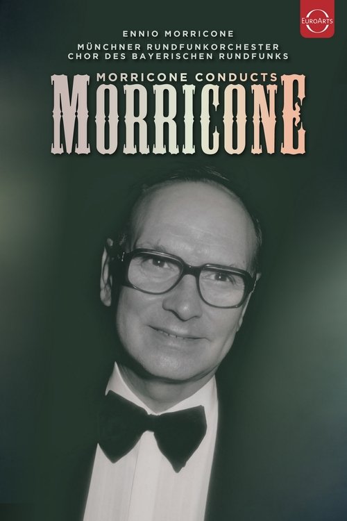 Morricone Conducts Morricone
