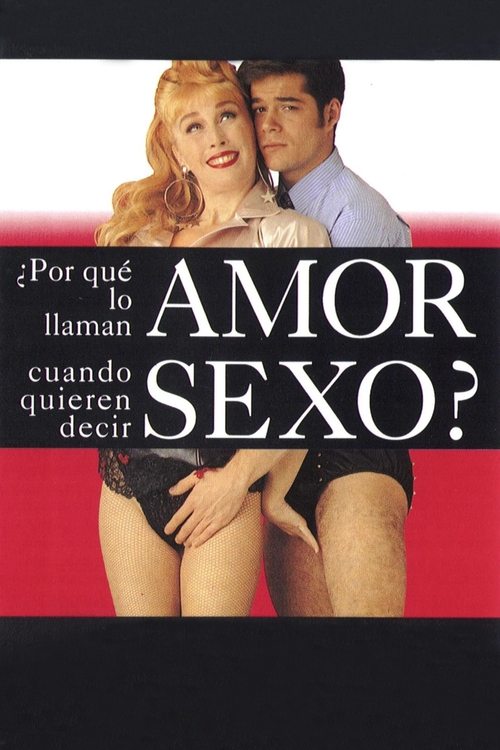 Why Do They Call It Love When They Mean Sex?