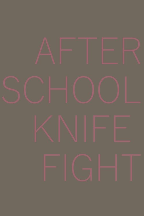 After School Knife Fight