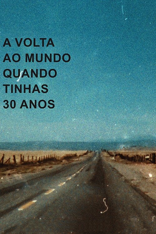Around the World When You Were My Age