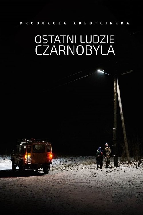 The Last People of Chernobyl