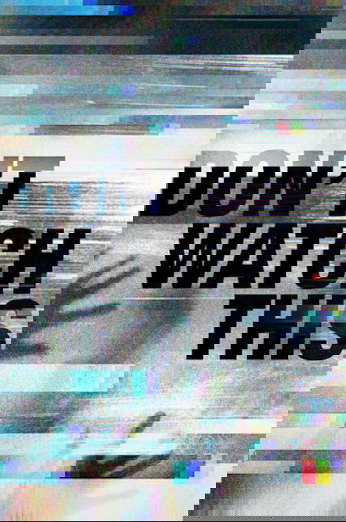 Don't Watch This