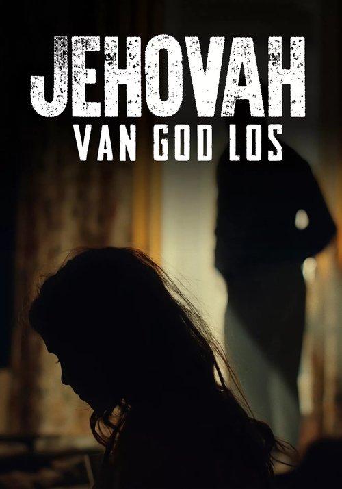 Jehovah: Leaving the Watchtower