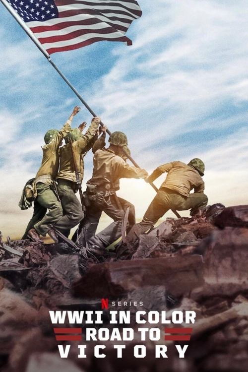 Вторая Мировая Война в Цвете: Дорога к Победе
