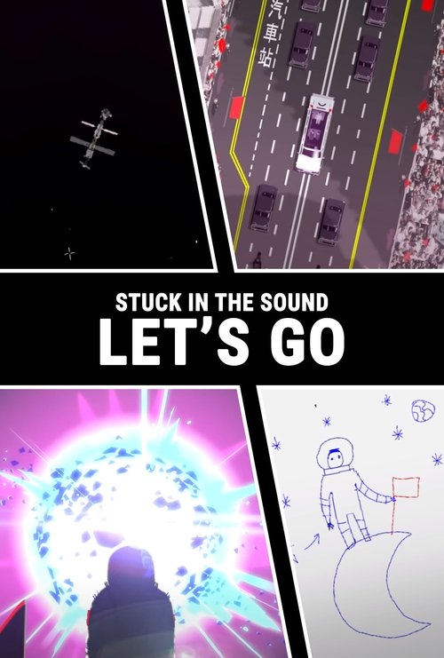 Stuck in the Sound - Let's Go